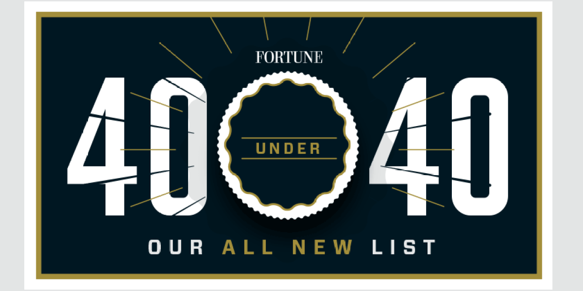 4 Things I Learned From Our 40 Under 40 Fortune 4 Things I Learned From Our 40 Under 40 Fortune