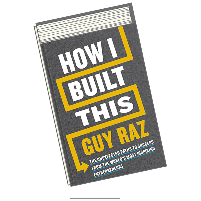 Guy Raz-How I Built This