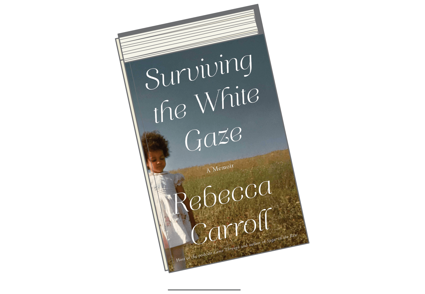 February 2021 Books-Surviving the White Gaze