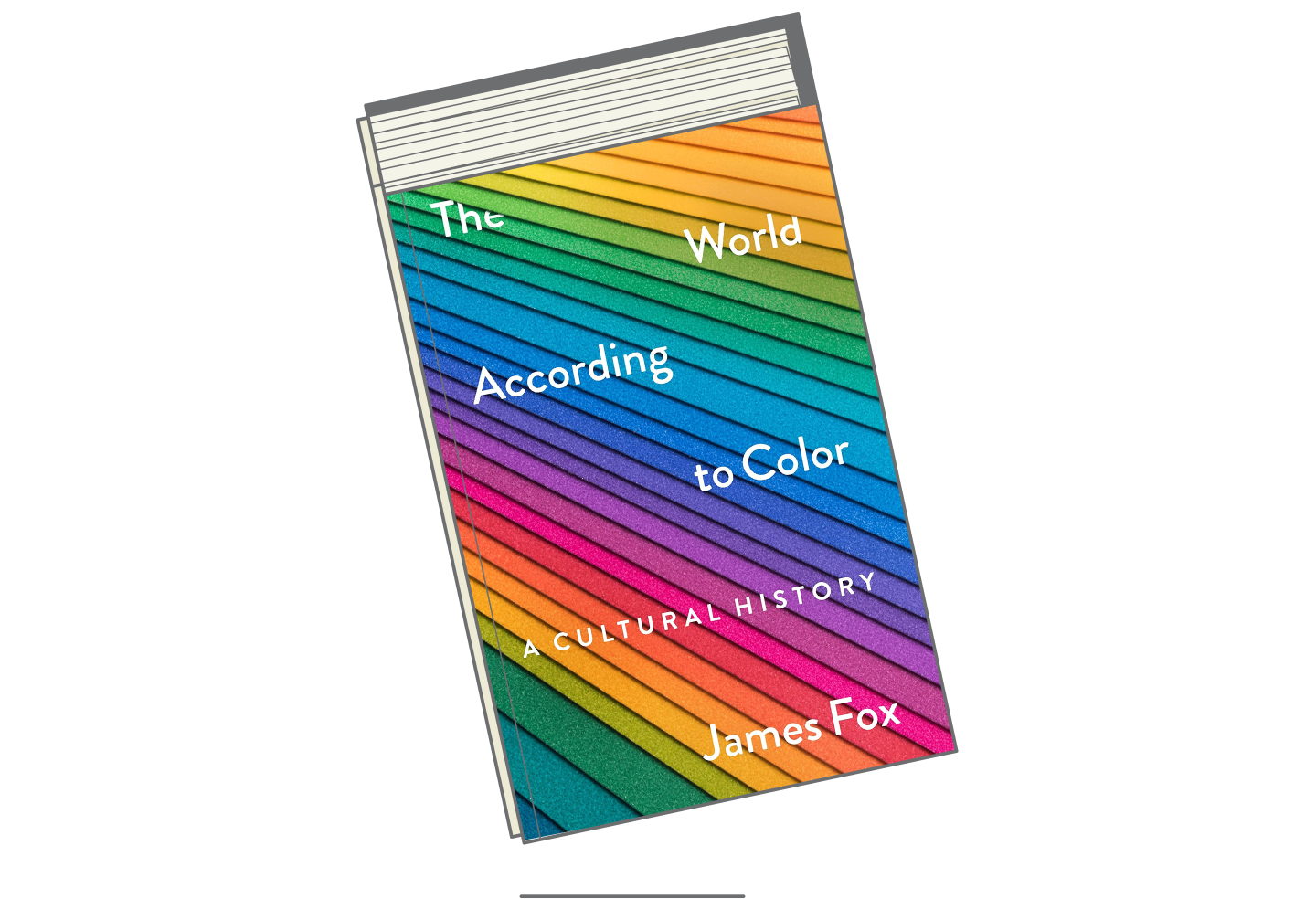 "The World According to Color: A Cultural History"