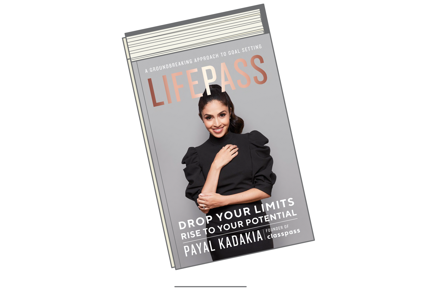 ClassPass founder Payal Kadakia's new book called LifePass.