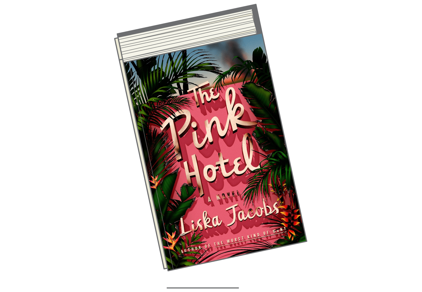 'The Pink Hotel: A Novel' by Liska Jacobs