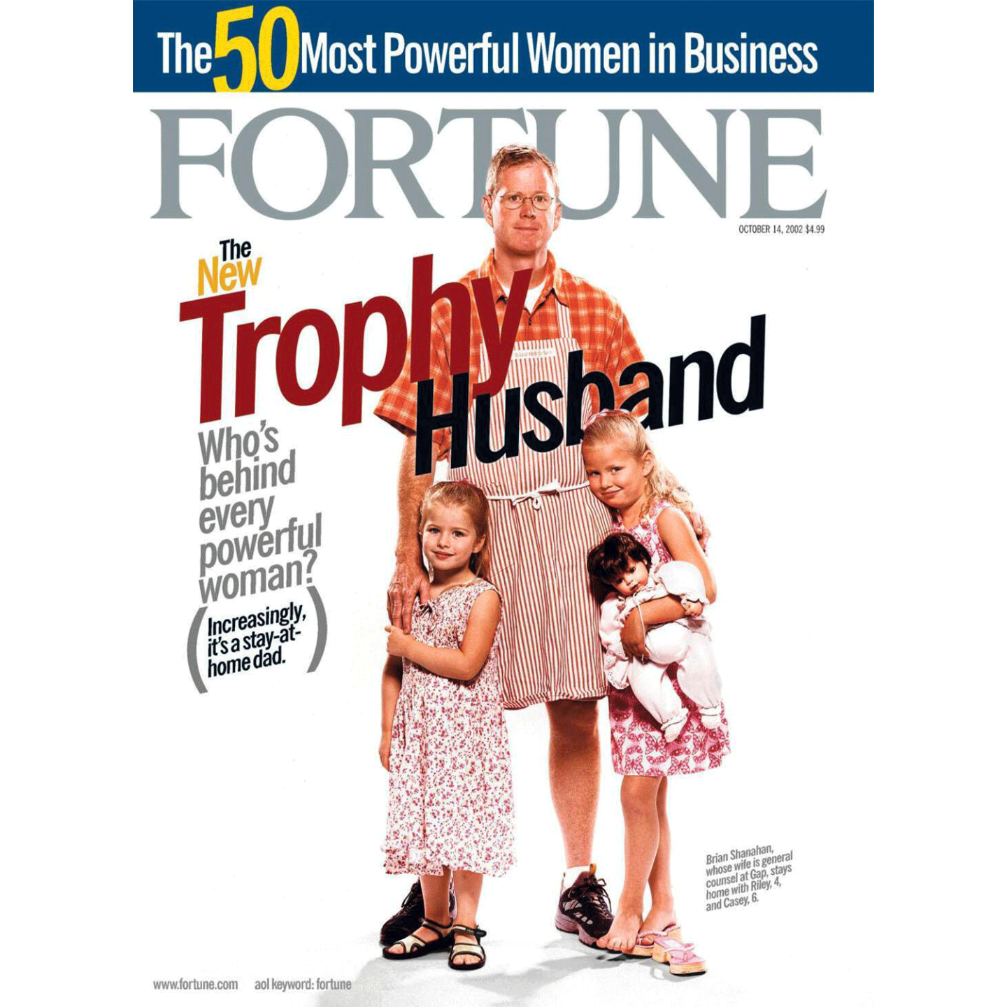 The October 14, 2002, issue of Fortune magazine, featuring a story about trophy husbands